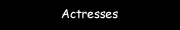 Actresses