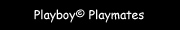 Playboy� Playmates
